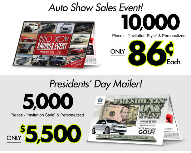 Auto Show Mailer and Presidents' Day Mailer